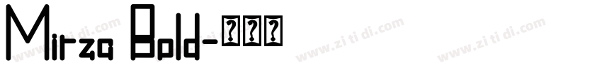 Mirza Bold字体转换